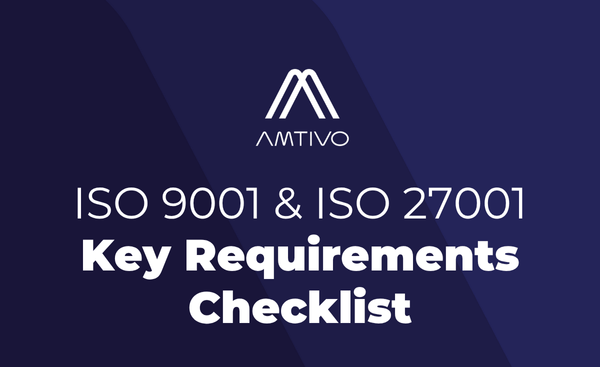 ISO 9001 and ISO 27001 Key Reqs
