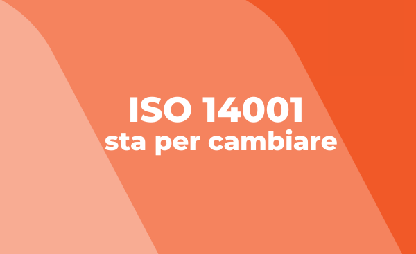 iso 14001 sta per cambiare